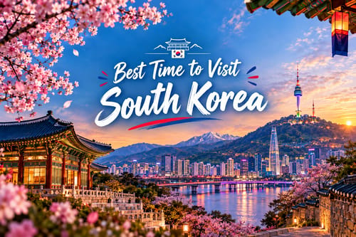 Best Time to Visit South Korea: Weather, Cherry Blossoms & Month-by-Month Guide (2026)